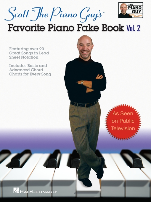 Title details for Scott the Piano Guy's Favorite Piano Fake Book--Volume 2 (Songbook) by Scott Houston - Available